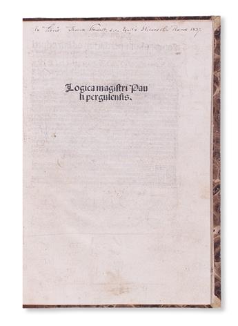 INCUNABULA  PAULUS PERGULENSIS. Compendium logicae.  1495/96